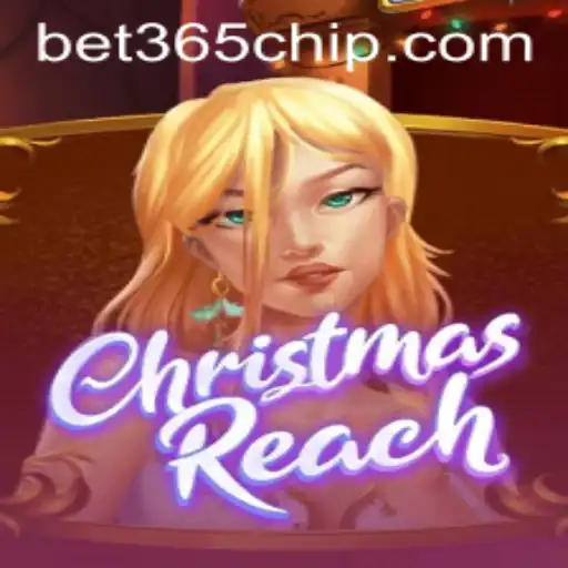 Explore the Exciting World of ChristmasReach – A Festive Gaming Adventure with bet365